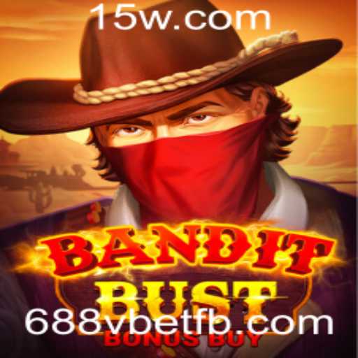 Descubra o Novo Jogo 'BanditBustBonusBuy' com a Palavra-Chave '688v bet'